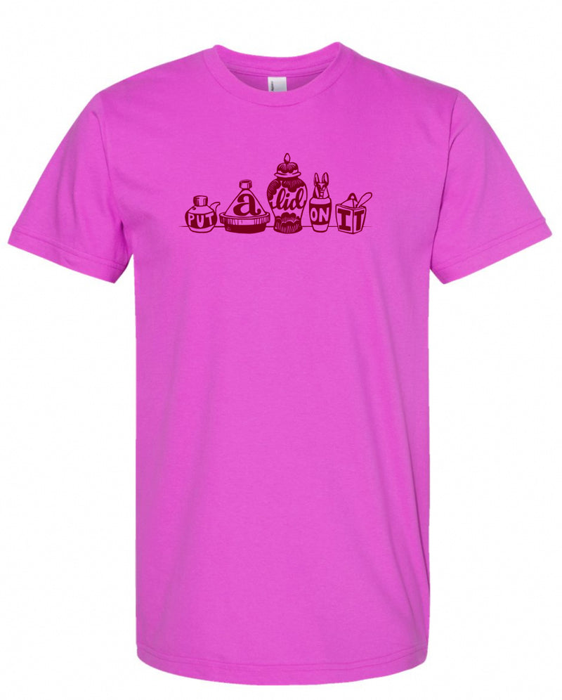 Put A Lid On It T-Shirt designed by Jen Allen