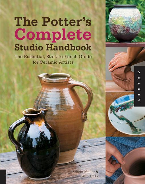 The Potter's Complete Studio Handbook
